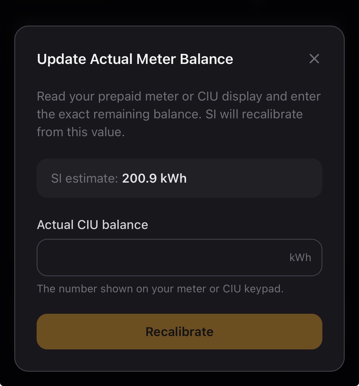 Recalibrate from actual CIU meter reading